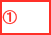 ①