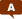A.